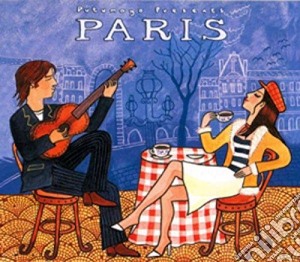 Putumayo Presents: Paris cd musicale di Artisti Vari