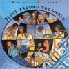 Putumayo Presents: Blues Around The World cd