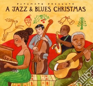 Putumayo Presents: A Jazz & Blues Christmas / Various cd musicale