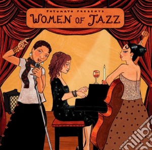 Putumayo Presents: Women Of Jazz cd musicale