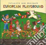 Putumayo Kids Presents: European Playground cd