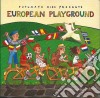 Putumayo Kids Presents: European Playground cd