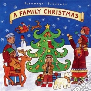 Putumayo Presents: A Family Christmas cd musicale di Artisti Vari