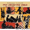 Putumayo Presents: Jazz Around The World cd