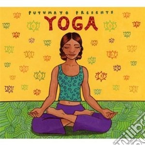 Putumayo Presents: Yoga cd musicale di Artisti Vari