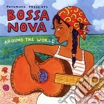 Putumayo Presents: Bossa Nova Around The World cd