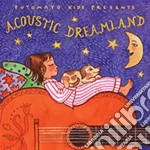 Putumayo Presents: Acoustic Dreamland cd