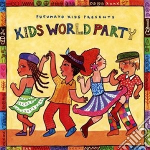 Putumayo Kids Presents: Kids World Party / Various cd musicale di Artisti Vari