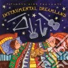 Putumayo Kids Presents: Instrumental Dreamland cd