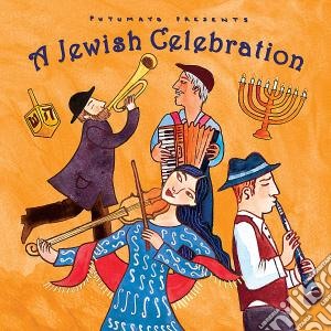 Putumayo Presents: A Jewish Celebration cd musicale di Artisti Vari
