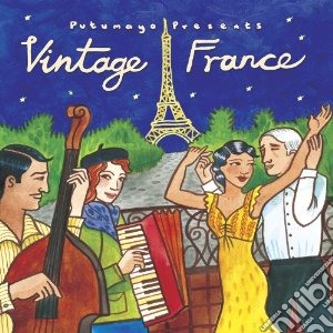 Putumayo Presents: Vintage France cd musicale di Artisti Vari