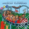 Putumayo Kids Presents: American Playground cd