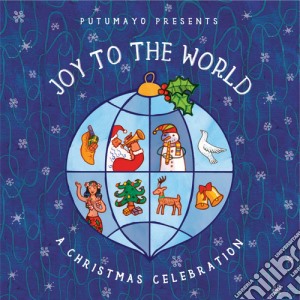 Putumayo Presents Joy To The World cd musicale