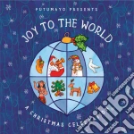 Putumayo Presents Joy To The World cd