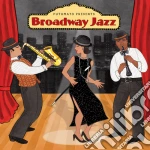 Putumayo Presents: Broadway Jazz / Various cd