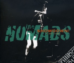 Nomads (The) - Showdown (2 Cd) cd musicale di Nomads