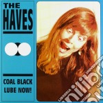 (LP Vinile) Haves - Coal Black Lube Now (7")