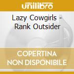 Lazy Cowgirls - Rank Outsider cd