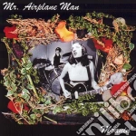 Mr Airplane Man - Moanin