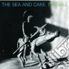 Sea And Cake - Nassau cd