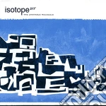(LP Vinile) Isotope 217 - The Unstable Molecule vinile