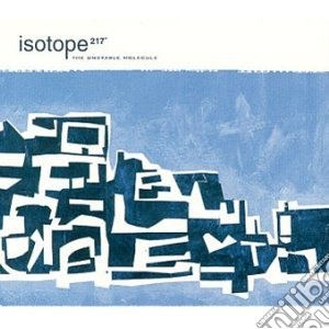 Isotope 217 - Unstable Molecule cd musicale di Isotope 217