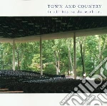 Town And Country - It All Has To Do With It cd