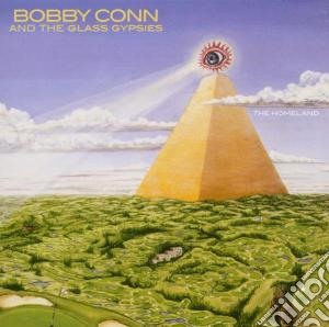 Bobby Conn & The Glass Gypsies - Homeland cd musicale di Bobby Conn & Glass Gypsies