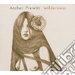 Archer Prewitt - Wilderness