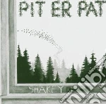 (LP Vinile) Pit Er Pat - Shakey vinile