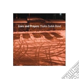 (LP Vinile) Zedek, Thalia - Liars And Prayers lp vinile di Thalia Zedek