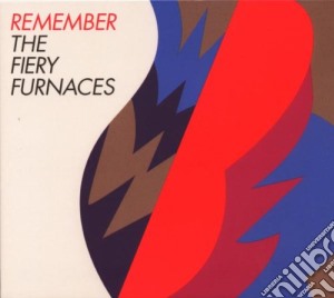 Fiery Furnaces (The) - Remember cd musicale di FIERY FURNACES