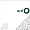 (LP Vinile) Oval - O (2 Lp) cd