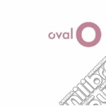 Oval - O cd