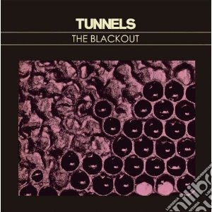 (LP Vinile) Tunnels - Blackout lp vinile di Tunnels