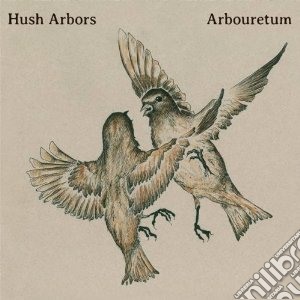 (LP Vinile) Hush Arbors / Arbouretum - Aureola lp vinile di Arbors/arbouret Hush