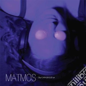 Matmos - Ganzfeld Ep cd musicale di Matmos