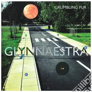 Grumbling Fur - Glynnaestra cd musicale di Fur Grumbling
