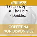 D Charles Speer & The Helix - Double Exposure cd