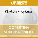 Rhyton - Kykeon cd musicale di Rhyton
