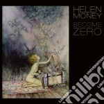 (LP Vinile) Helen Money - Become Zero