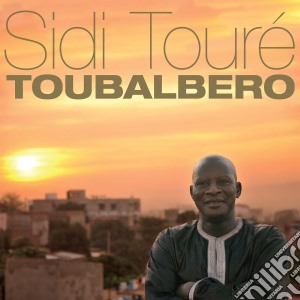 (LP Vinile) Sidi Toure' - Toubalbero (2 Lp) lp vinile di Sidi Toure