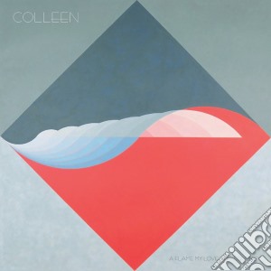 (LP Vinile) Colleen - A Flame My Love, A Frequency lp vinile di Colleen
