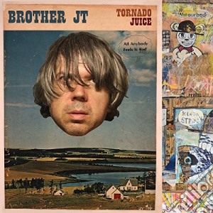 Brother Jt - Tornado Juice cd musicale di Brother Jt
