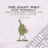 Glenn Jones - The Giant Who Ate Himself And Other New Works For 6 & 12 String Guitar cd