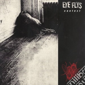 Eye Flys - Context cd musicale