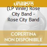 (LP Vinile) Rose City Band - Rose City Band lp vinile