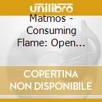 Matmos - Consuming Flame: Open Exercises In Group (3 Cd) cd musicale