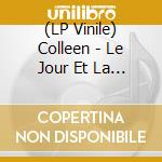 (LP Vinile) Colleen - Le Jour Et La Nuit Du Reel (2 Lp) lp vinile
