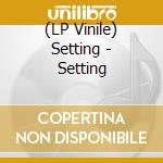 (LP Vinile) Setting - Setting vinile